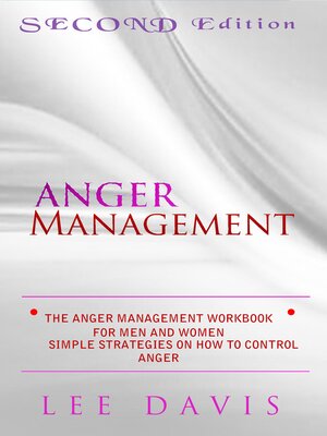 cover image of The Anger Management Workbook For Men and Women